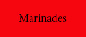 marinades